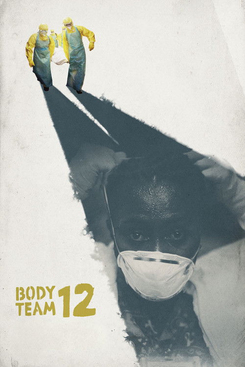 Body Team 12 (2015) poster