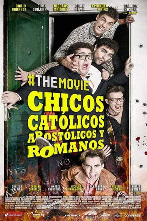Chicos católicos, apostólicos y romanos, #themovie (2015) poster