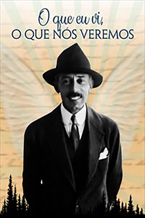 O Que Eu Vi, O Que Nós Veremos (1973) poster