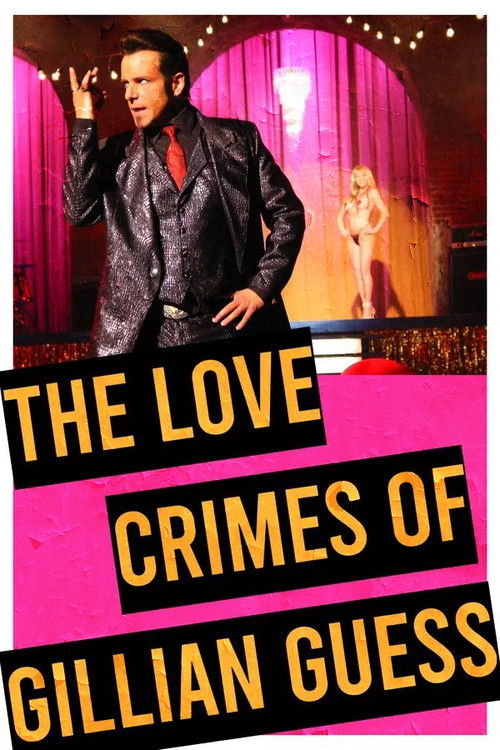 The love crimes of Gillian Guess (2004) poster