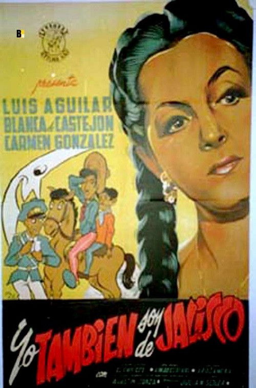 Yo también soy de Jalisco (1950) poster