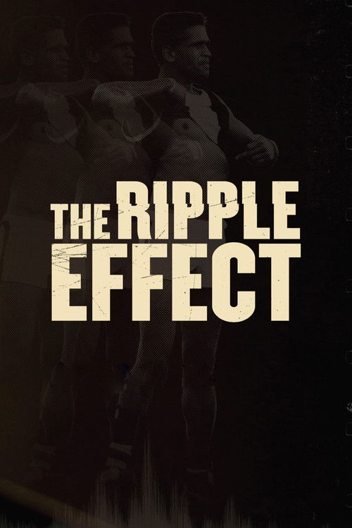 The Ripple Effect (2021) poster