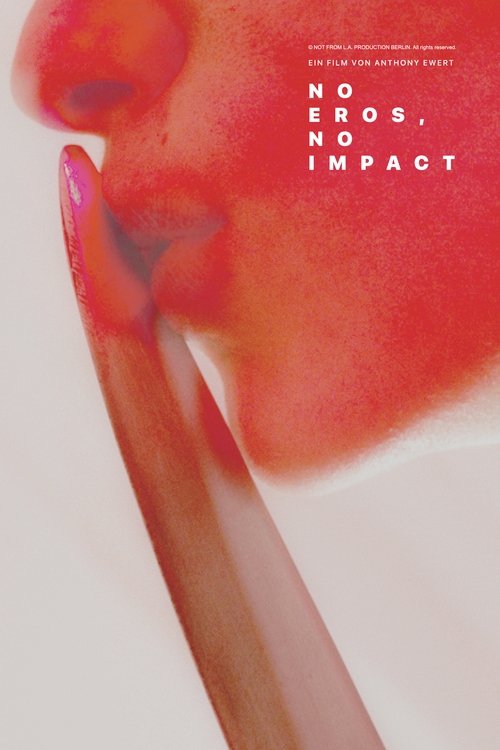 No Eros, No Impact (2021) poster