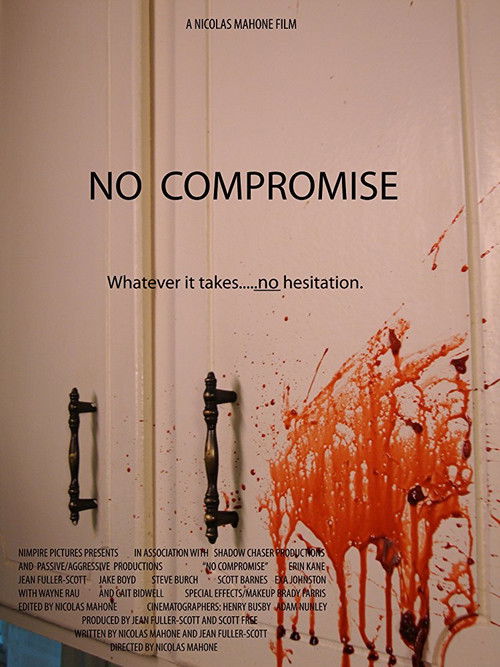 No Compromise (2010) poster
