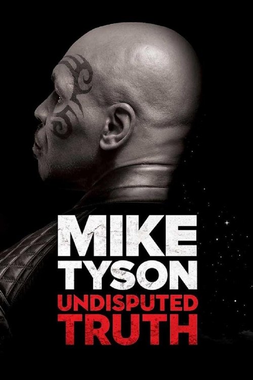 Mike Tyson: Tartışmasız Gerçek (2013) poster