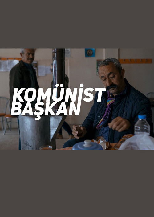 Komünist Başkan (2019) poster