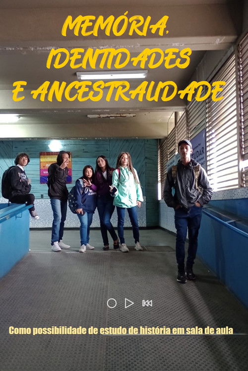 Memória, identidades e ancestralidade como possibilidade do estudo de história em sala de aula (2022) poster