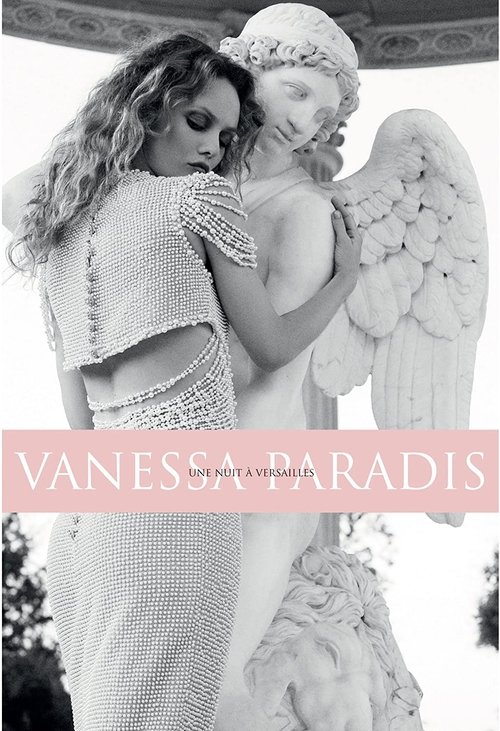 Vanessa Paradis - Une nuit à Versailles (2010) poster
