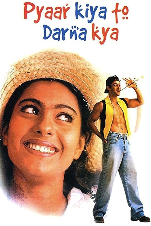 Sevmekten Korkma / Aşık Olmaktan Sevmekten Hicbizaman Korkma /  Pyaar Kiya To Darna Kya (1998) poster