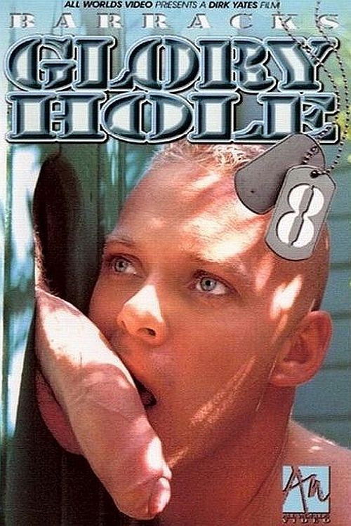 Barracks Glory Hole 8 (2003) poster