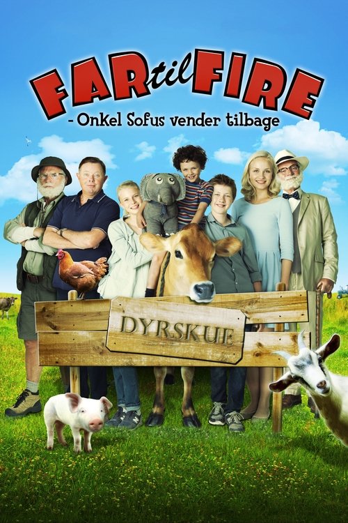 Far til fire - Onkel Sofus vender tilbage (2014) poster