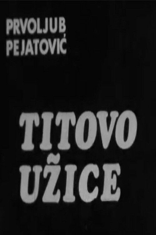 Tito's Užice (1977) poster