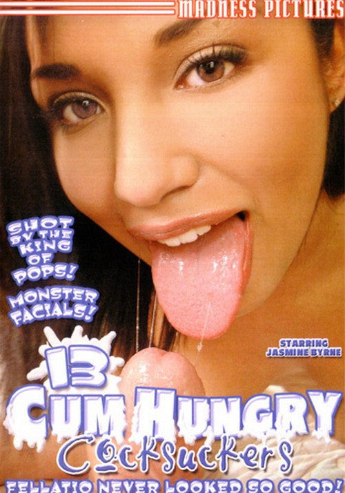 13 Cum Hungry Cocksuckers (2005) poster