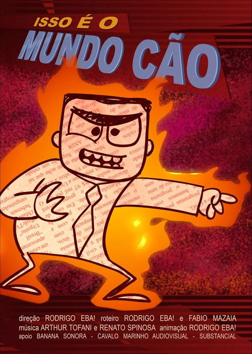 Isso é o Mundo Cão (2019) poster