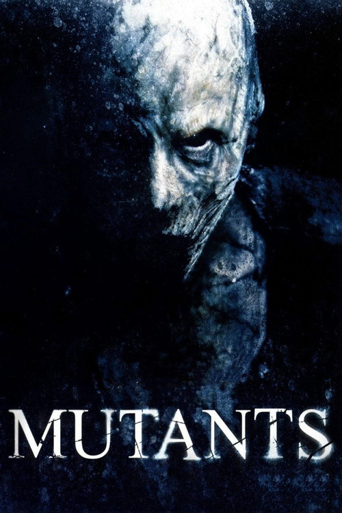 Mutantlar (2009) poster