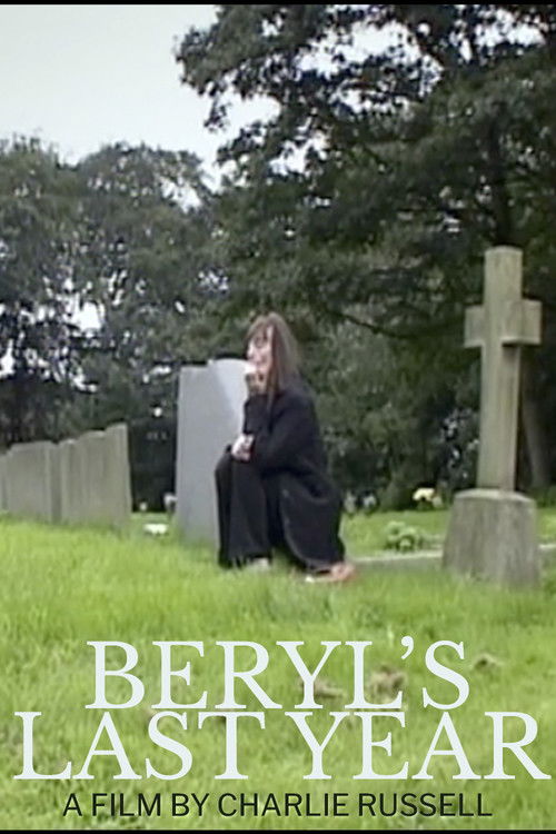 Beryl's Last Year (2007) poster
