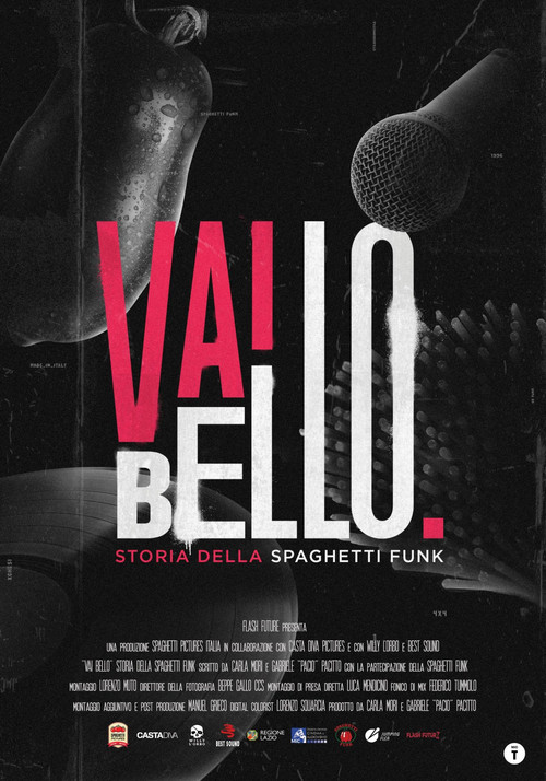 Vai Bello - Storia della Spaghetti Funk (2025) poster