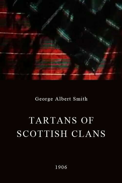 Tartans of Scottish Clans (1906) poster