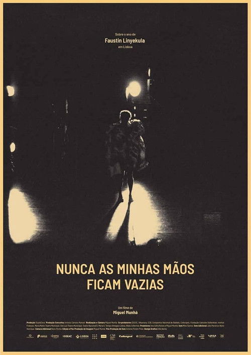 Nunca as minhas mãos ficam vazias (2018) poster