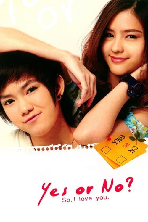 Yes or No อยากรัก ก็รักเลย (2010) poster