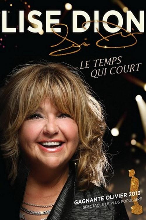 Lise Dion : Le temps qui court (2015) poster