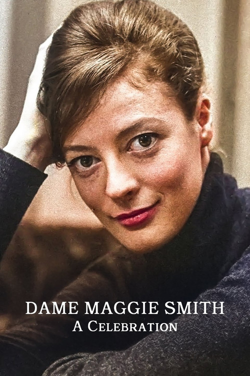 Dame Maggie Smith - A Celebration (2024) poster