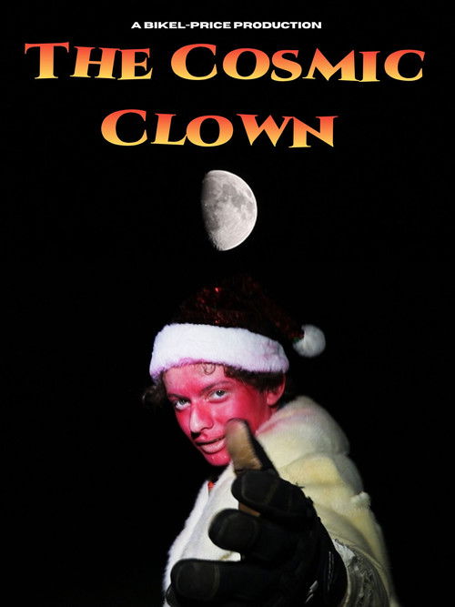 The Cosmic Clown (2025) poster