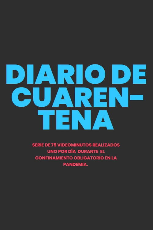 Diario de cuarentena (2020) poster