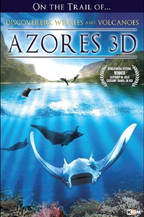 The Azores 3D (2012) poster