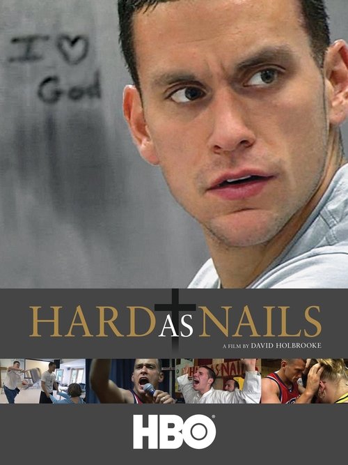 Hard As Nails (2007) poster