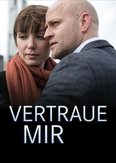 Vertraue mir (2015) poster