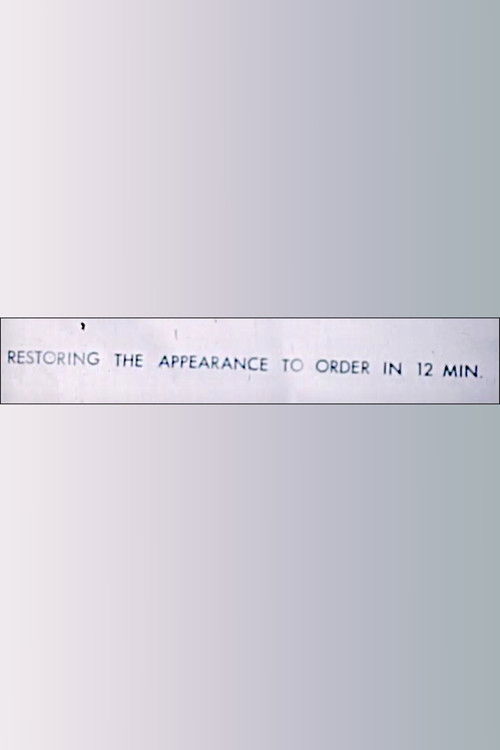 Restoring the Appearance to Order in 12 Minutes (1975) poster