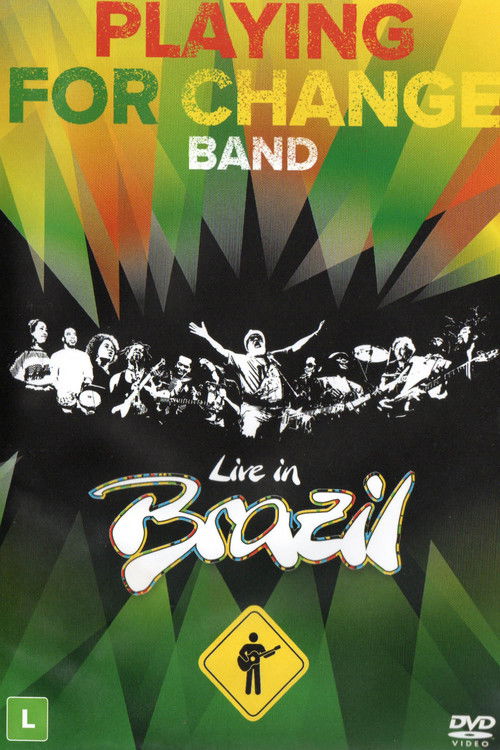 Playing For Change Band – Live In Brazil poster