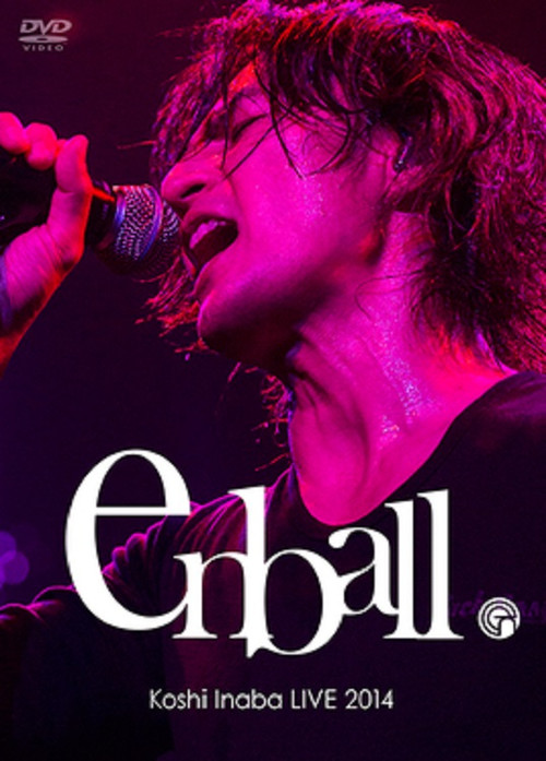 Koshi Inaba LIVE 2014 〜en-ball〜 (2014) poster