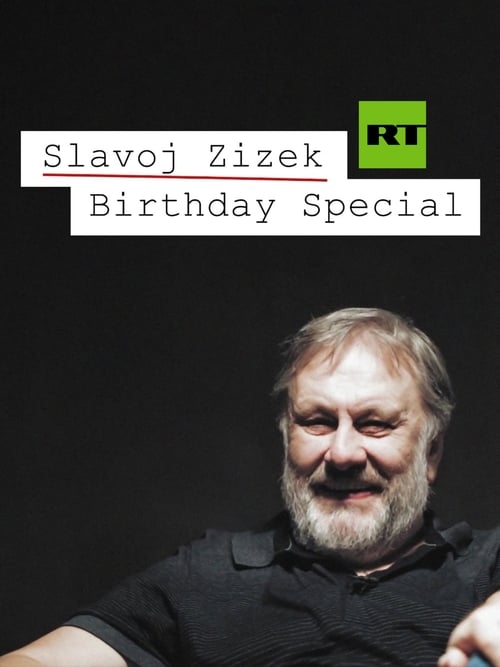 Slavoj Žižek Birthday Special: Politics, Philosophy, and Hardcore Pornography (2019) poster