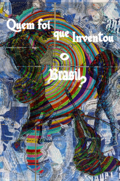 Quem Foi que Inventou o Brasil? (2021) poster