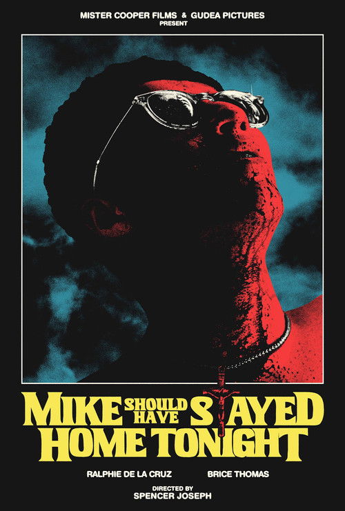 Mike Should Have Stayed Home Tonight (2026) poster