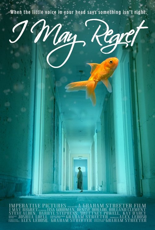 I May Regret (2018) poster