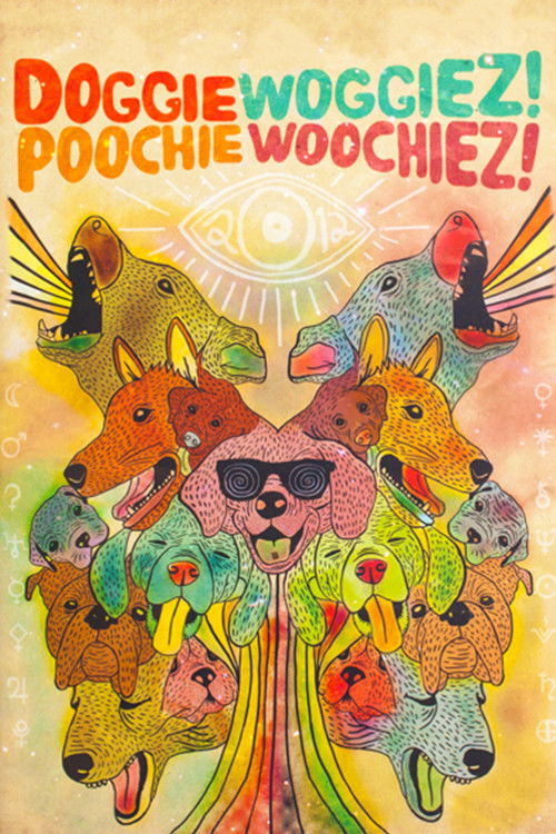 Doggiewoggiez! Poochiewoochiez! (2012) poster