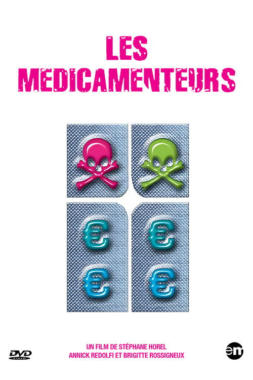 Les Médicamenteurs (2009) poster