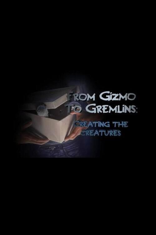 From Gizmo to Gremlins: Creating the Creatures (2014) poster