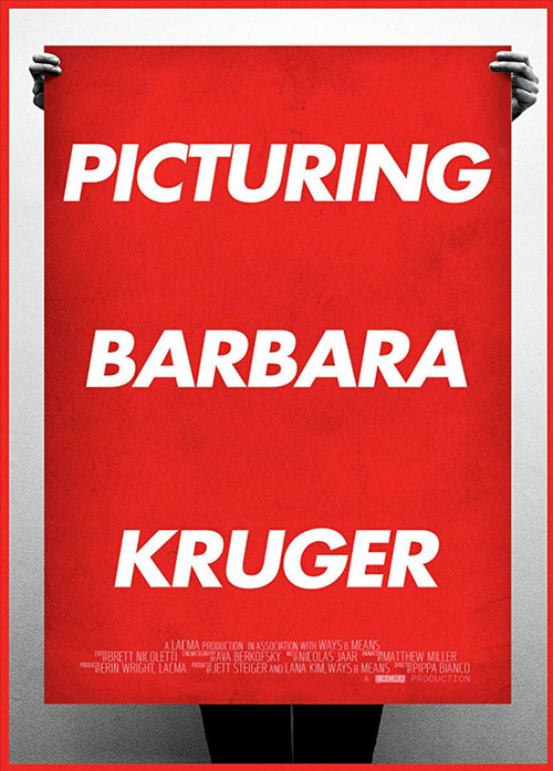 Picturing Barbara Kruger (2015) poster