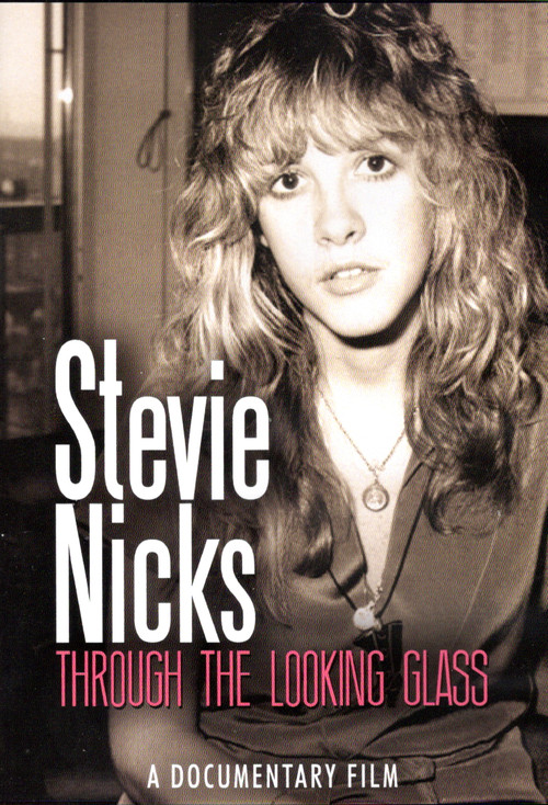 Stevie Nicks: Through the Looking Glass (2013) poster