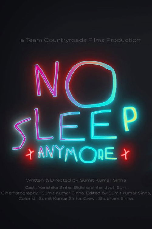 No Sleep Anymore (2021) poster