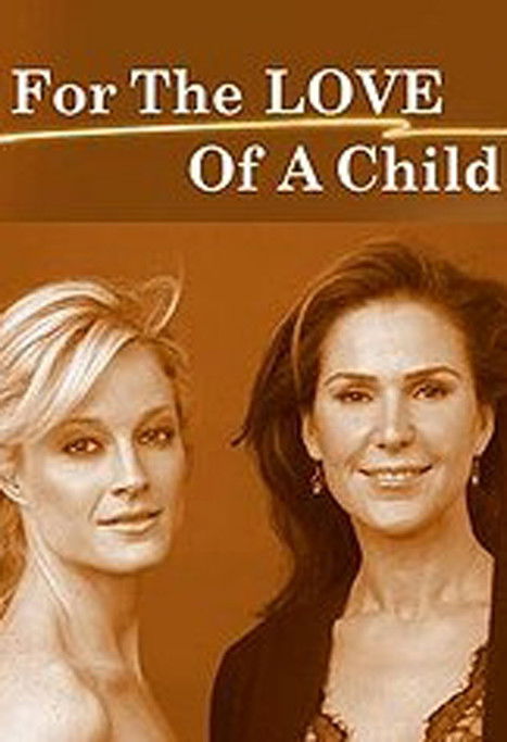 For the Love of a Child (2006) poster