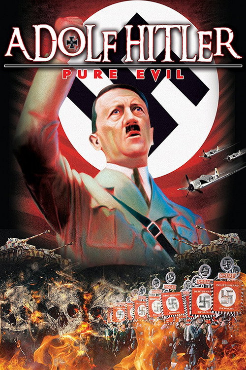 Adolf Hitler: Pure Evil (2016) poster