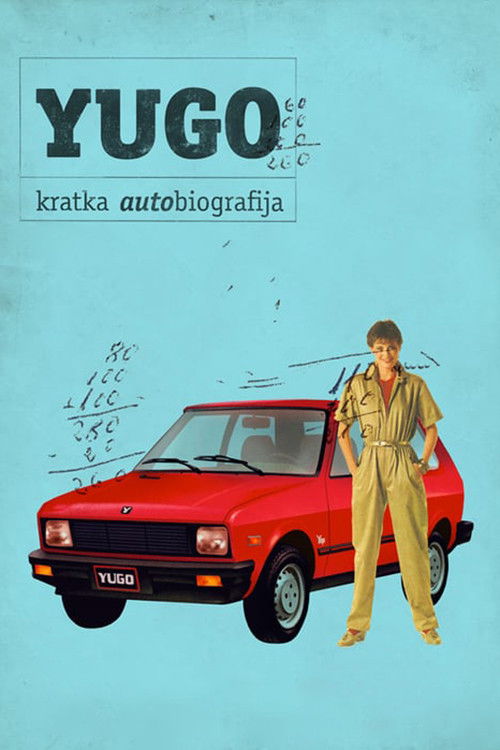 Yugo: A Short Autobiography (2010) poster