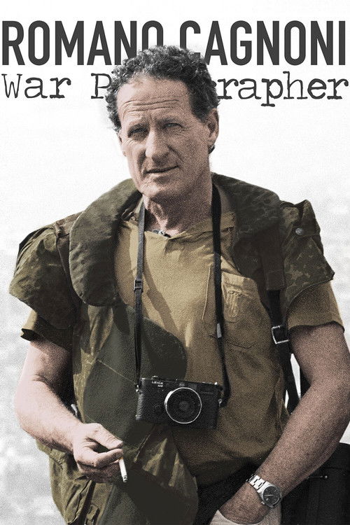 Romano Cagnoni - War Photogapher (2021) poster