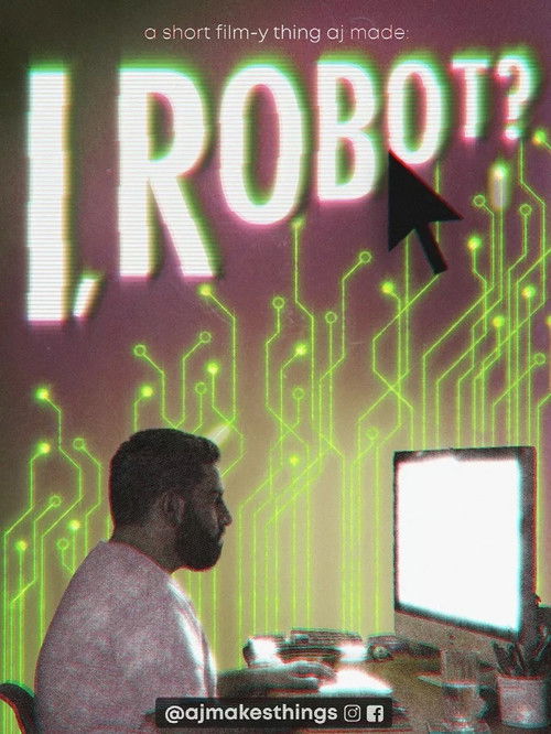 I, Robot? poster