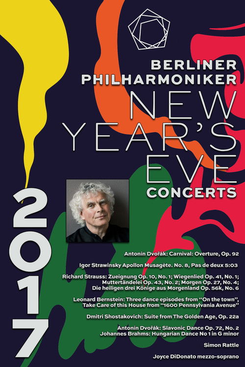 The Berliner Philharmoniker’s New Year’s Eve Concert: 2017 (2017) poster